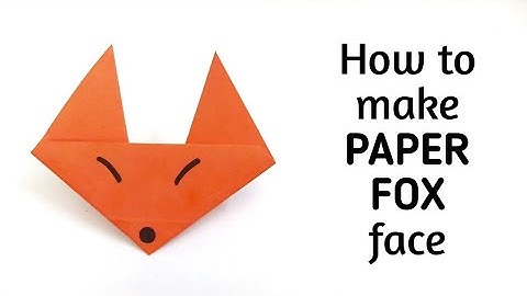How to make an easy origami paper fox | Origami / Paper Folding Craft, Videos and Tutorials.