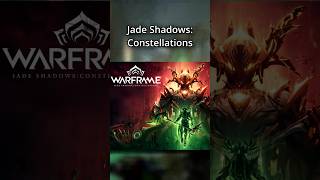 Jade Shadows Constellations OUT TOMORROW! Quick Recap! #shorts #warframe #gaming #streamer #wfcc