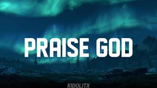 Praise God - Kanye West (Lyrics/TikTok Song) Resimi