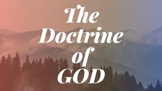 08/23 | The Doctrine of God - Predestination