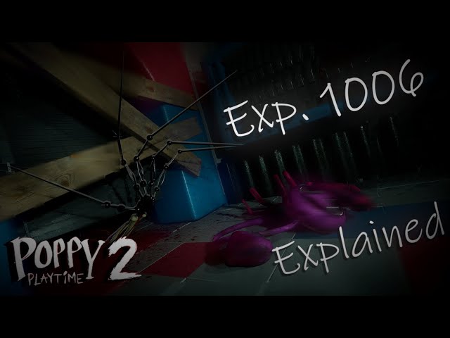 I think experiment 1006 from Poppy Playtime is the hand from the end of Chapter  2 : r/GameTheorists