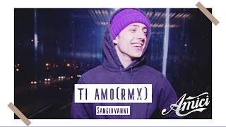 Video thumbnail of "(Lyrics) SANGIOVANNI - TI AMO (cover + strofa inedita) / AMICI 2020"