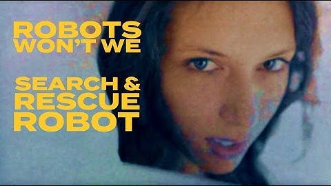 Search & Rescue Robot!