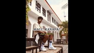JUSTY ALDRIN - MALU, KENAPA? 🔥