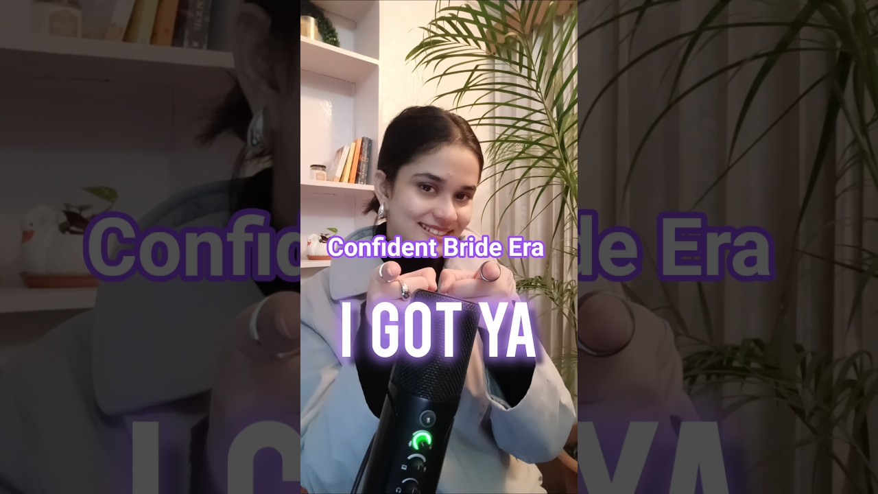 Confident Bride Era 💍