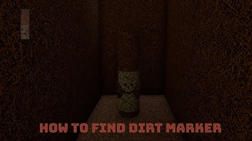 How to find Dirt  marker in Roblox Find the Markers