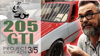 PROJECT STORY - 205 GTI ACTE 3/5