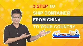Import process| How to Ship Goods (shipping and import ) From China to Your Country
