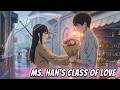 ( Full Version ) The Love Class of Teacher Han