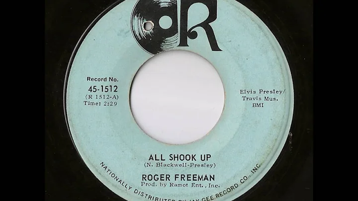 Roger Freeman - All Shook Up (R)