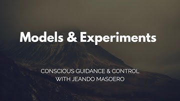 CGC #110:  Models & Experiments  – Initial Alexander Technique