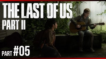 THE LAST OF US 2 Walkthrough Gameplay Part 5 -  EXPLORING SEATTLE (Last of Us Part 2)