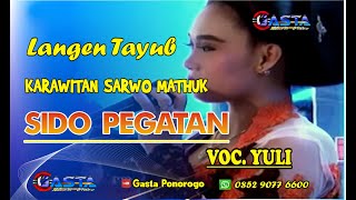 SIDO PEGATAN//SARWO MATHUK//VOC. YULI