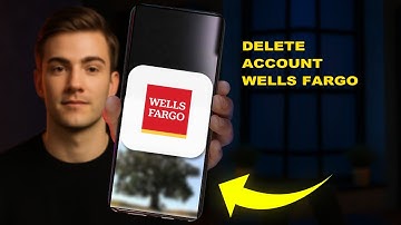 How To Delete Account Wells Fargo 2025 (QUICK GUIDE)