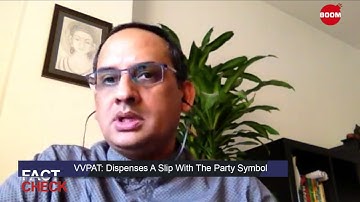 Can EVMs Be Hacked And Will VVPATs Put All Doubts To Rest? | Fact Check | Lok Sabha Elections | BOOM