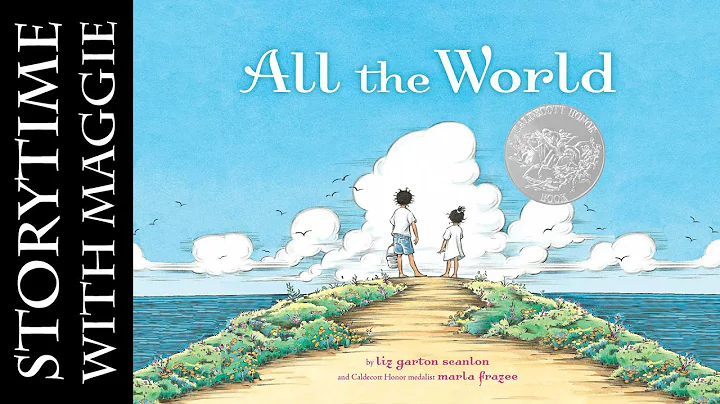 Kids Book Read Aloud: ALL THE WORLD | by Liz Garto...