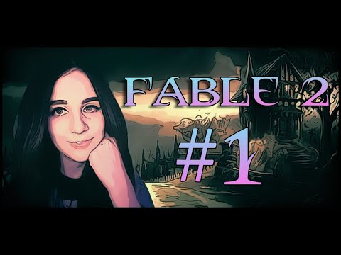 [Girl] Fable 2 | Милое прохождение | #1