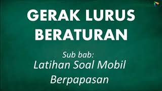 Latihan GLB Contoh Soal Berpapasan