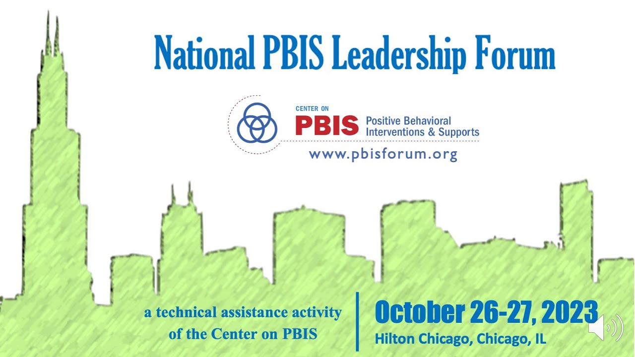 PBIS Leadership Forum 2023 Overview YouTube