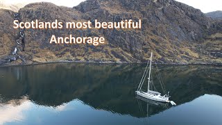 The most beautiful anchorage in Scotland Ep 20