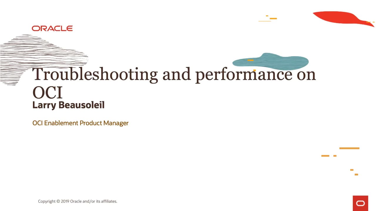 OCI Operations - Level 100 - Part 5 - Troubleshooting and Performance ...