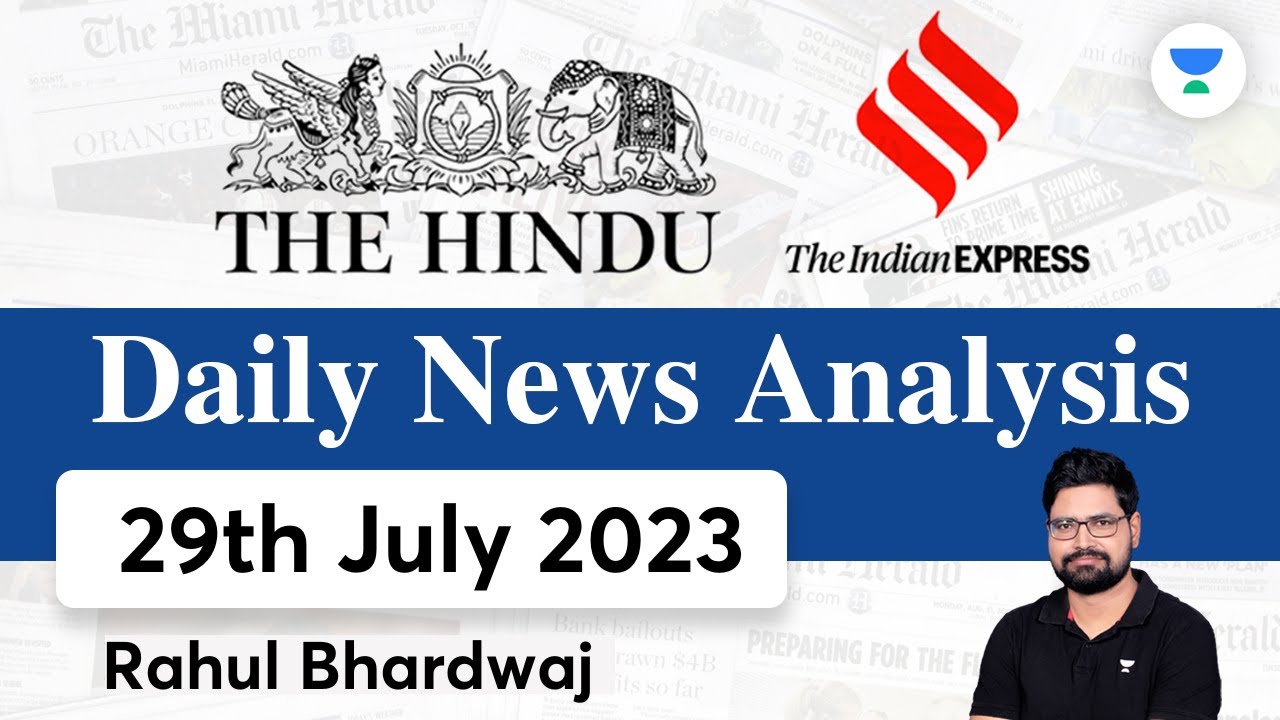 29 July 2022, The hindu newspaper today, Current affairs 2022 in hindi