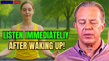 The Quantum Shift | Listen Immediately After Waking Up! | Dr Joe Dispenza Motivation