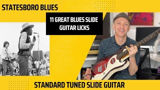 11 GREAT blues slide guitar licks in standard tuning - Statesboro Blues - Jesse Ed Davis