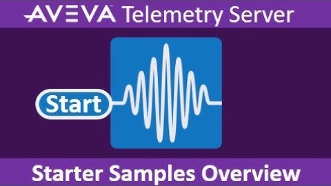 Starter Samples Overview for DNP3, IEC 60870 or Modbus Connections in AVEVA Telemetry Server