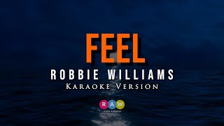 Robbie Williams - Feel (Karaoke Version)