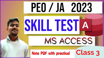 OSSSC PEO SKILL TEST 2023 / MS ACCESS - 3 /  OSSSC SKILL TEST QUESTIONS & Answer / MS ACCESS CLASS 3