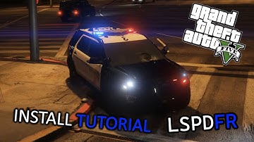 [LSPDFR] Install Tutorial