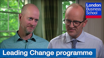 Leading Change Programme l London Business School