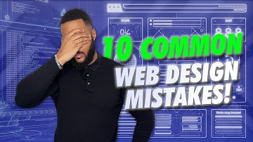 The 10 Most Common Web Design Mistakes to Avoid