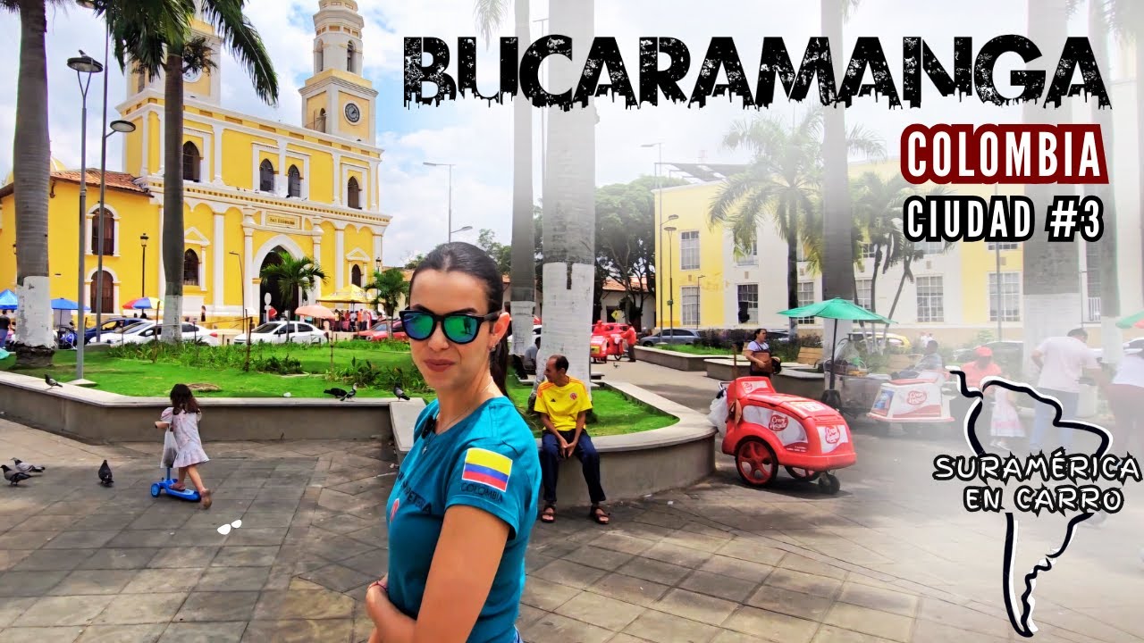 3 SUR AMÉRICA EN CARRO  Ciudad 3 Bucaramanga, Pais 1 Colombia. 🛝🏞La Ciudad de los Parques🛝🏞️