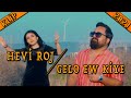 HEVİ ROJ " GELO EW KİYE " KLİP - 2021 - (4K)