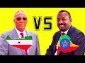 Dowladda Ethiopia oo U Hanjabtay Somaliland Iyo Sababta ka dambaysa 11-8-2020.