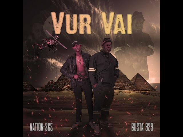 Vur Vai Feat. Nandipha808, King 911 &Amp; Ceeka Rsa