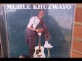 Muhle Khuzwayo - Ngibikele bani