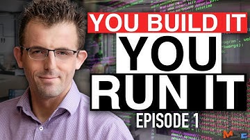 Why ‘You Build It, You Run It’ Works (Even If Developers Hate It) | PART 1