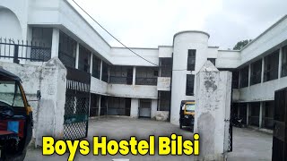 I Lived 4 Years Here - Government Boys Hostel Bilsi Shivatips Bilsi