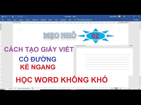 02. Mẹo nhỏ trong Word: Cách tạo giấy viết có đường kẻ ngang