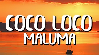 Maluma - COCO LOCO (Letra/Lyrics) Resimi