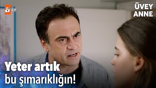 Naz Bu Sefer Babasını Çok Öfkelendirdi - Üvey Anne 6. Bölüm