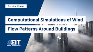 Computational Simulations of Wind Flow Patterns Around Buildings