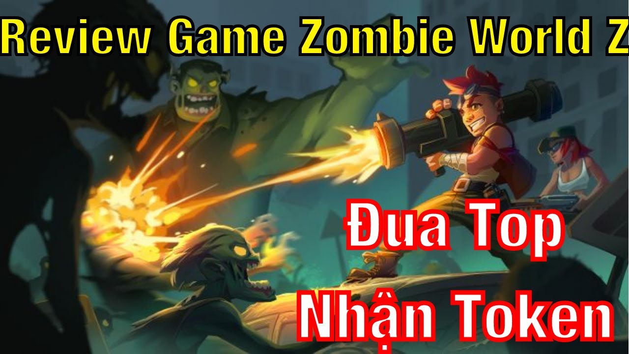 เกม zombie online  New  REVIEW GAME ZOMBIE WORLD Z  | HƯỚNG DẪN CÁCH CHƠI GAME ZOMBIE WORLD Z CHI TIẾT | ZOMBIEWORLDZ LÀ GÌ