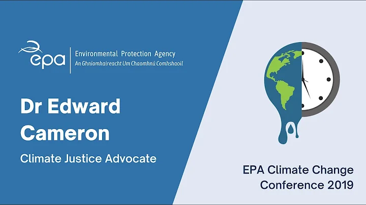 EPA Climate Change Conference 2019 - Dr Edward Cam...