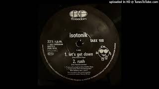 Isotonik - Let's Get Down (DJ Cliif Mix)
