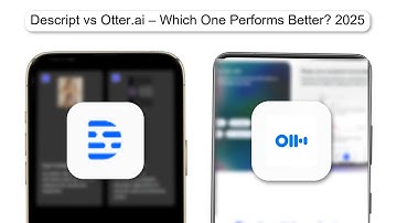 Descript Vs Otter.ai – Which One Performs Better 2025 (SIDE BY SIDE)