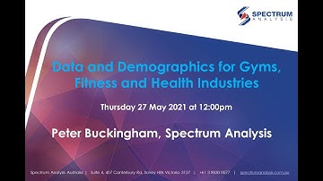 Data & Demographics for Gyms, Fitness Centres & Health Industry, Peter Buckingham Spectrum Analysis